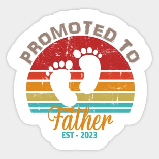 Promoted To Father Est 2023 Sticker